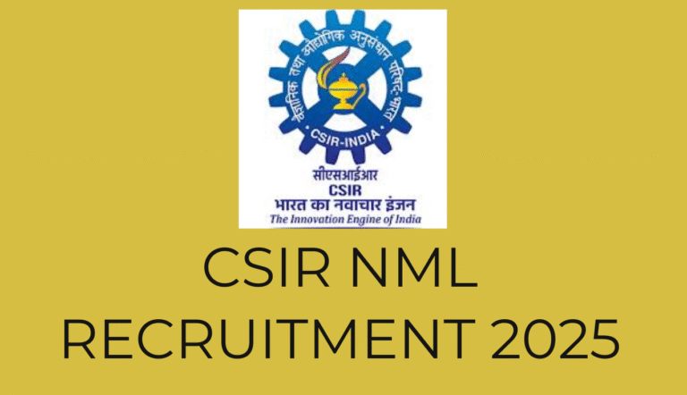 CSIR NML RECRUITMENT 2025 | APPLY FOR AMAZING OPPORTUNITY  | 12TH PASSED JOBS | CARREER OPPORTUNITY | LATEST GOVT JOBS 2025|