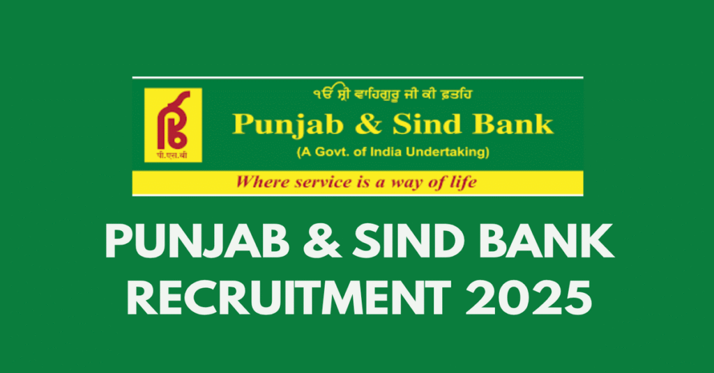 Punjab & Sind bank recruitment 2025