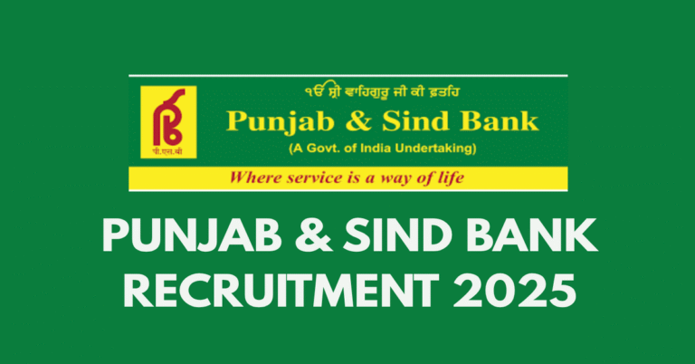 Punjab & Sind bank recruitment 2025