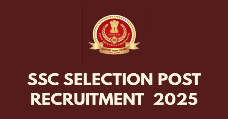 SSC SELECTION POST RECRUITMENT 2025 | 10TH & 12TH PASSED | GRADUATES APPLY | 2423 VACANCIES | BEST OPPORTUNITY | SSC JOBS |