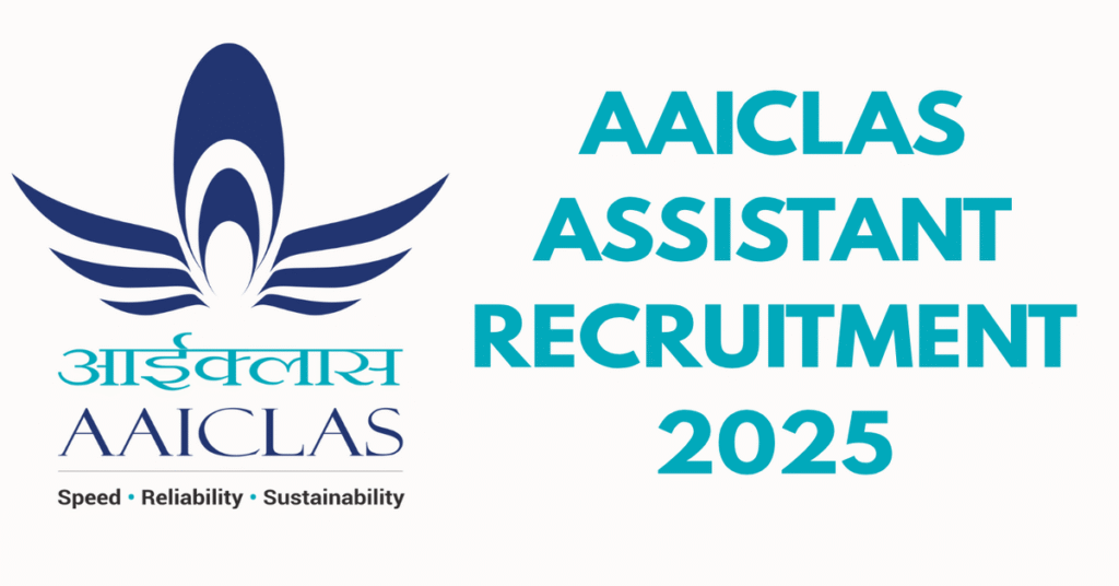 AAICLAS ASSISTANT RECRUITMENT 2025