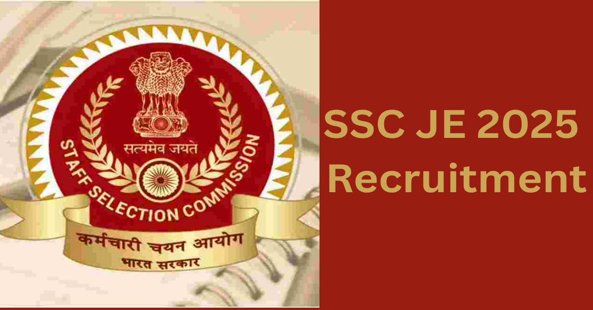 SSC JE 2025 Recruitment