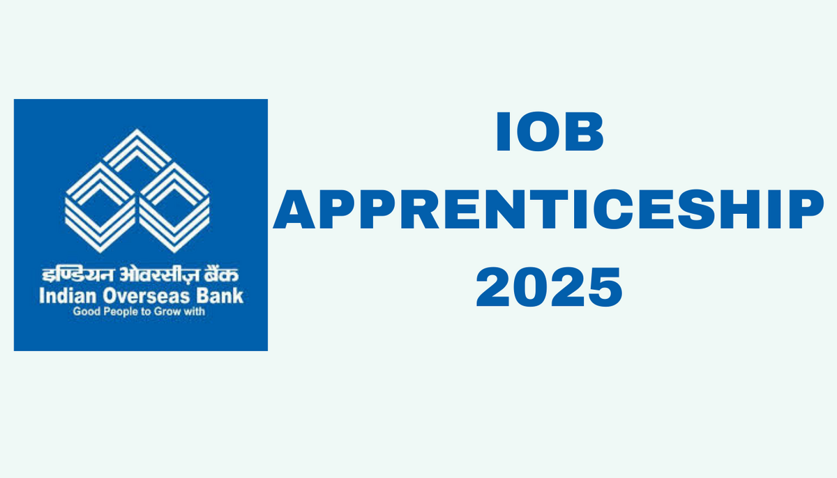 IOB APPRENTICESHIP 2025