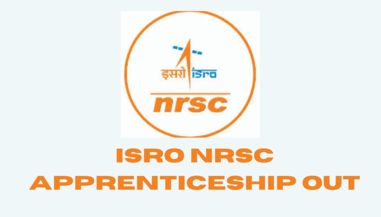 ISRO NRSC APPRENTICESHIP OUT