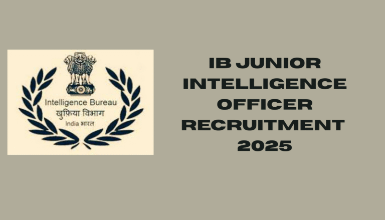IB JUNIOR INTELLIGENCE OFFICER RECRUITMENT 2025